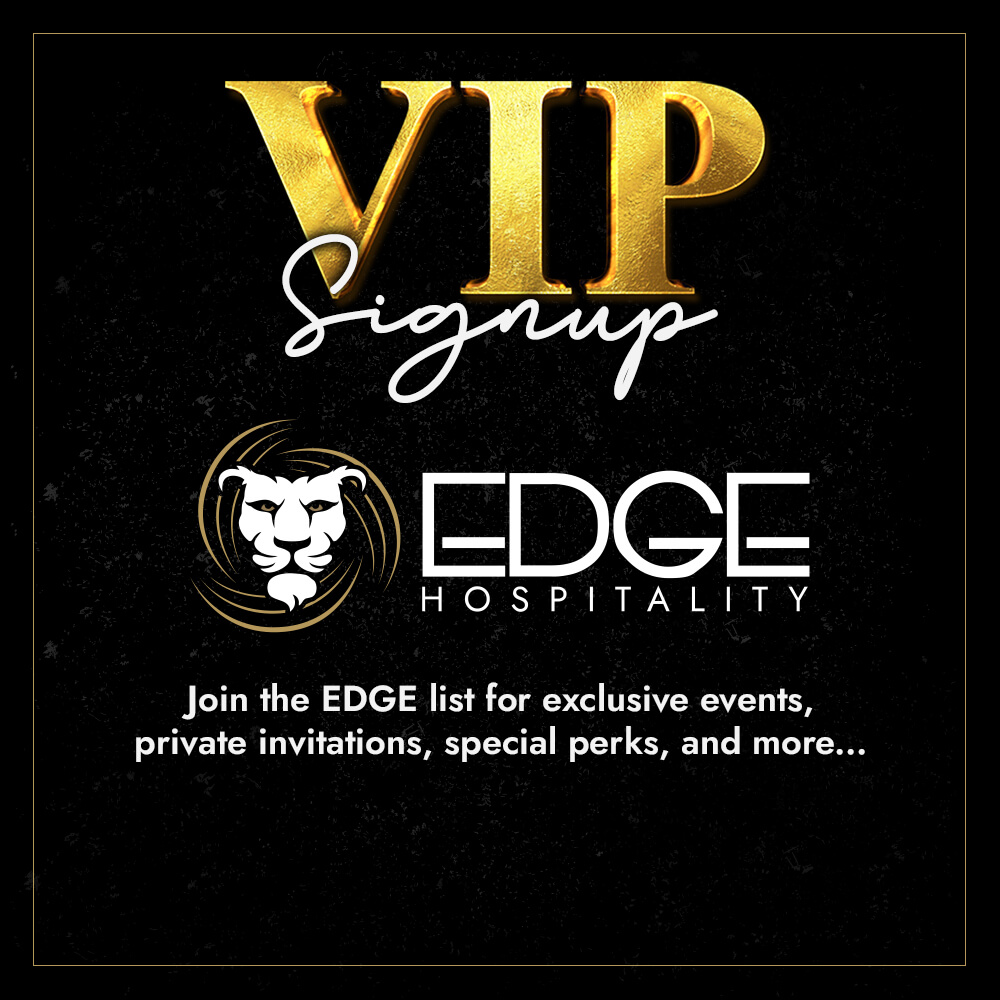 EDGE Hospitality VIP Signup